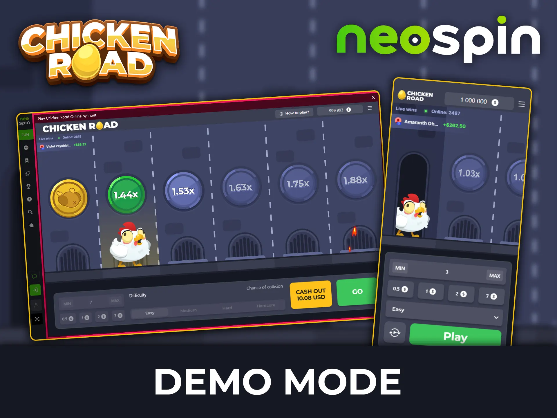 Sign up at Neospin and try the demo version of Chicken Road.