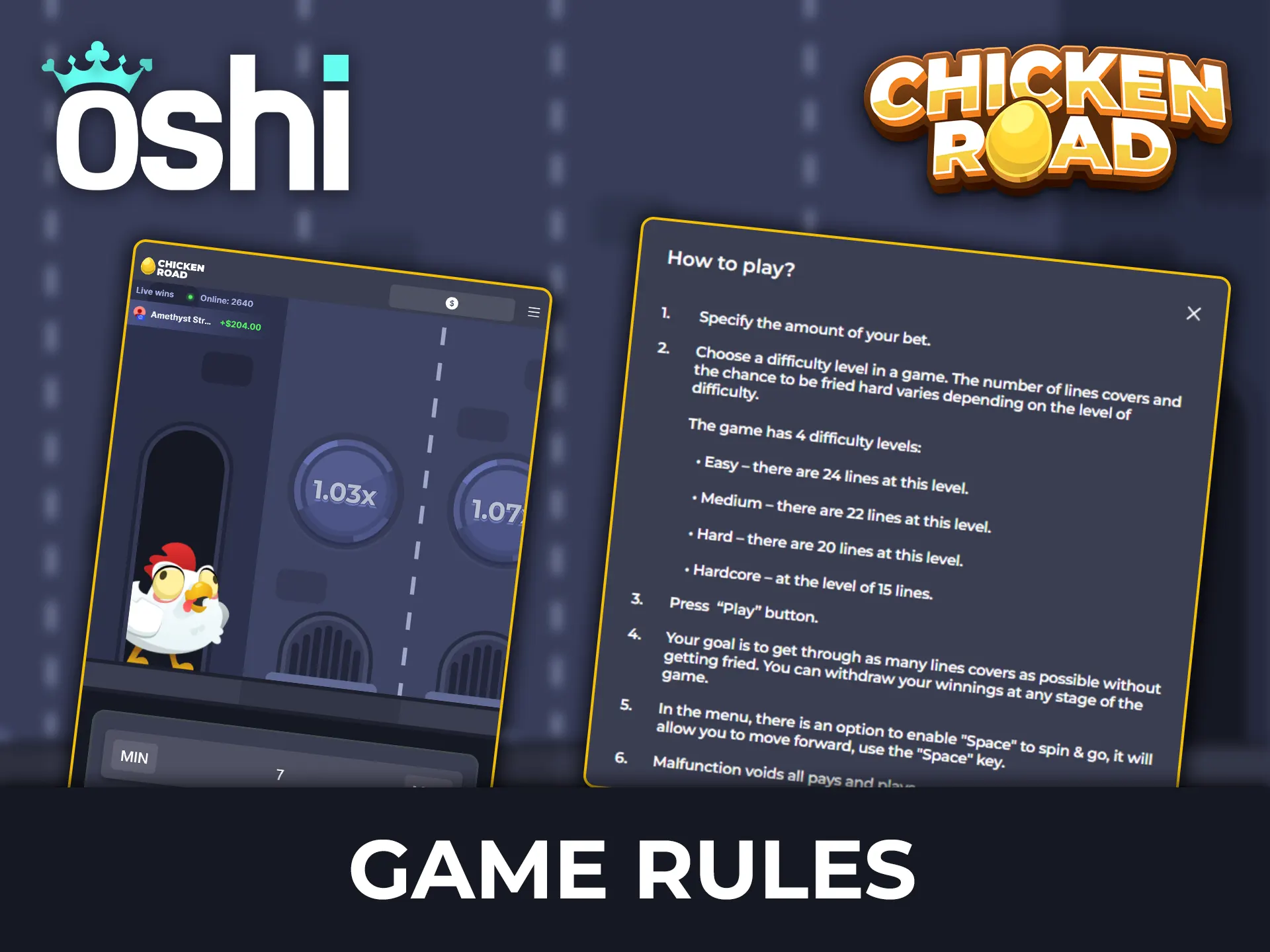 Learn the rules of Chicken Road at Oshi Casino.